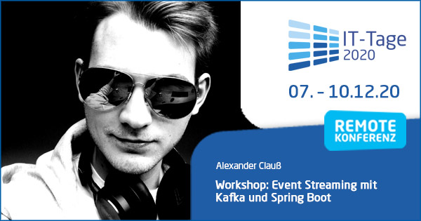 © IT-Tage / Remote-Schulung: Apache Kafka mit Spring Boot
